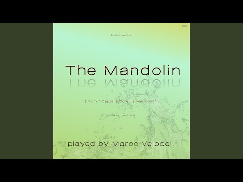 The Mandolin (from Captain Corelli's (Piano Version))