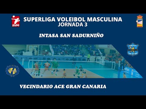 SVM | Intasa San Sadurniño - Vecindario ACE Gran Canaria | Jornada 3