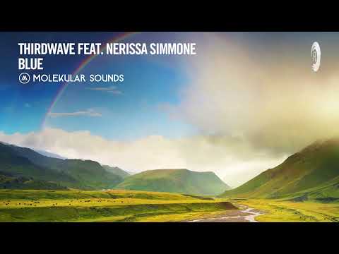 VOCAL TRANCE: THIRDWAVE feat. Nerissa Simmone - BLUE [Molekular Sounds] + LYRICS