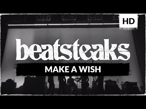 Beatsteaks - Make A Wish (Official Video)