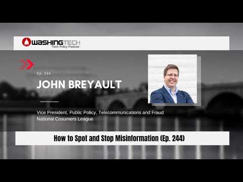 How to spot and stop misinformation with John Breyault Ep 244 mixdown