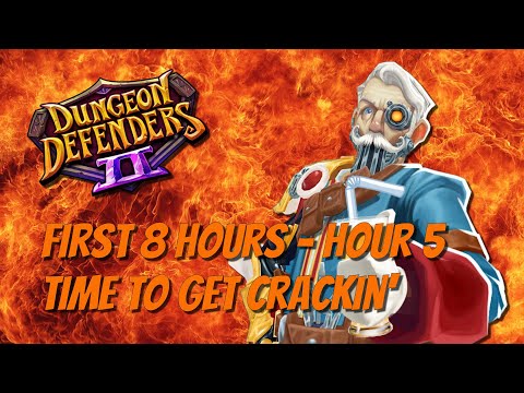 DD2 - Your First 8 Hours - Hour 5 - Starting the Chaos Climb!
