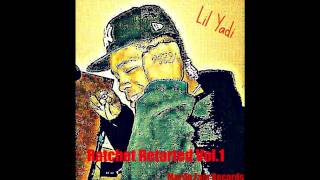 Lil YadI-Keep Going  Murda Fam Records(Rachet Retarted Vol.1 )