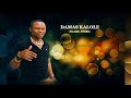 Damas Kalole Halawa Jiyumba Official Audio