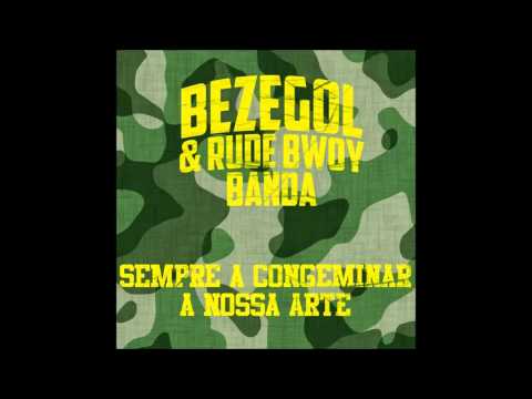 Bezegol - Valeu a pena