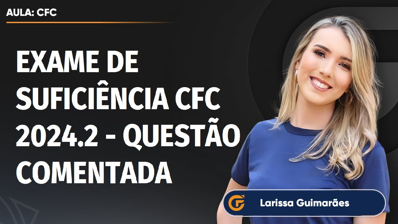 EXAME DE SUFICIÊNCIA CFC 2024.2 - RESOLUÇÃO QUESTÃO 04 | TAXA DE JUROS REAL E NOMINAL