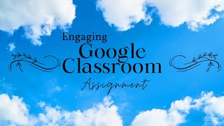How to send interactive videos on Google Classroom