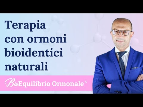 Perche assumere la terapia con gli ormoni bioidentici naturali ?