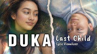 Download lagu Last Child - Duka (Lyric Visualizer) mp3 Download lagu Last Child - Duka (Lyric Visualizer) mp3
