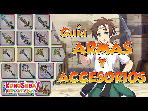 Konosuba Fantastic Days Global / GUÍA DE ARMAS Y ACCESORIOS / GUÍA DE EQUIPAMIENTO