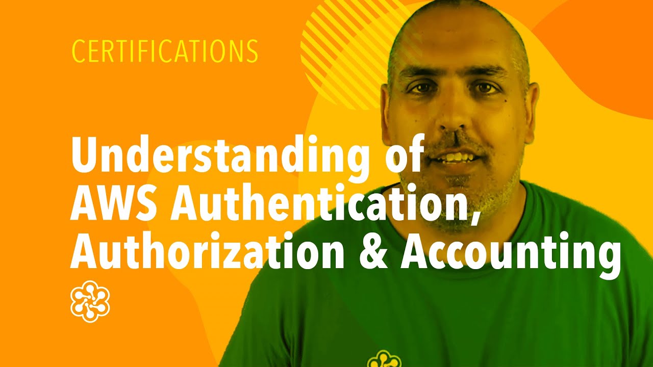 AWS Authentication, Authorization & Accounting Course: Methods & Control