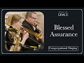 Blessed Assurance (Hymn 403) | LIVE From The King's Chapel