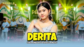 Download lagu DERITA | Siska Amelia | Pahalla Music  mp3