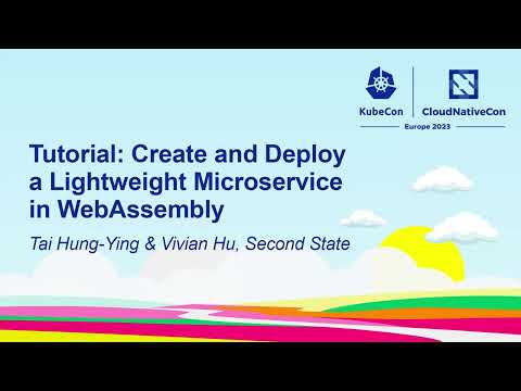 Tutorial: Create and Deploy a Lightweight Microservice in WebAssembly - Tai Hung-Ying & Vivian Hu