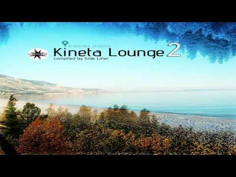 Side Liner  - Kineta Lounge Vol  2 [Continues DJ Mix]