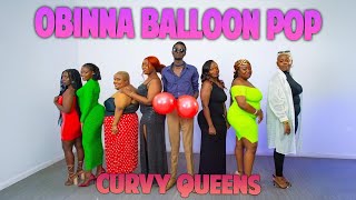 Download lagu EP 15: CURVY LADIES | Pop The Balloon Or Find Love | With Oga Obinna mp3 Download lagu EP 15: CURVY LADIES | Pop The Balloon Or Find Love | With Oga Obinna mp3