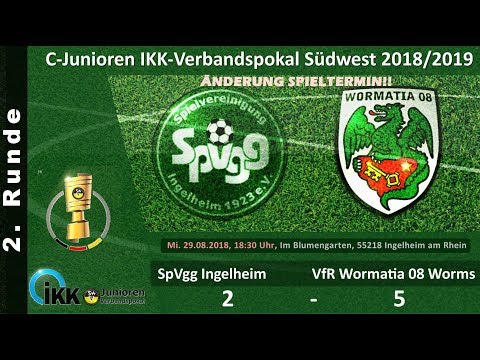 IKK Verbandspokal 2 Runde: Spvgg Ingelheim - VfR Wormatia Worms U15 - Torshow (2-5)