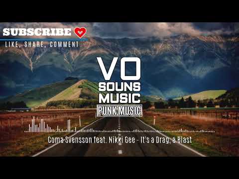Coma Svensson feat. Nikki Gee - It's a Drag, a Blast