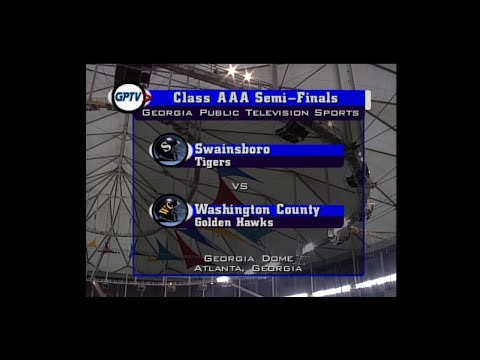 GHSA 3A Semifinal: Swainsboro vs. Washington County - Dec. 9, 2000