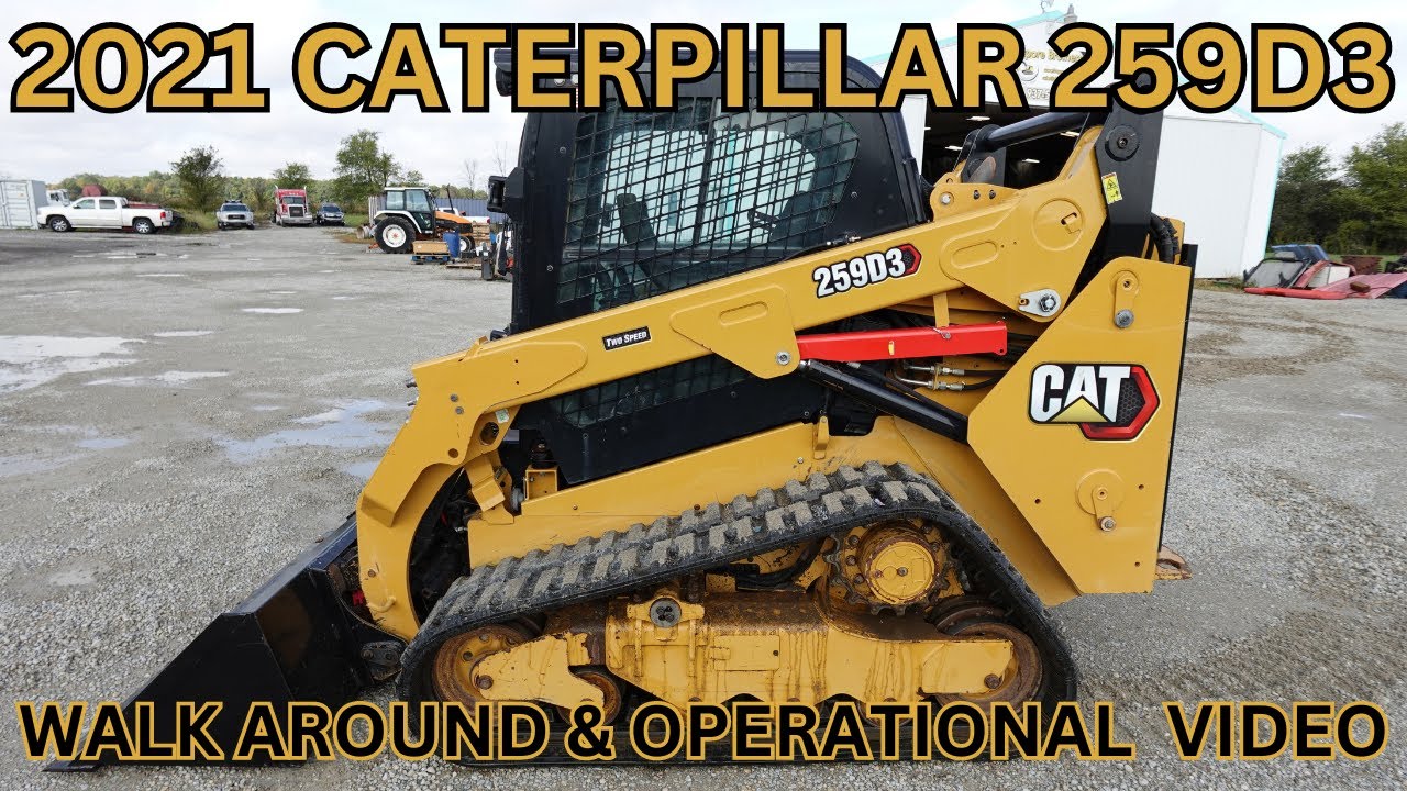 2021 Caterpillar 259D3 Skid Steer Walk Around & Operational Video     $39,900
