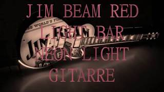 JIM BEAM RED LIGHT BAR NEON LIGHT GITARRE GIBSON LES PAUL vintag