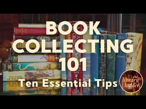 Ten Tips to Build the Book Collection You've Always Wanted