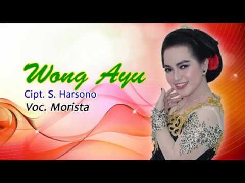 MORISTA - WONG AYU  (OFFICIAL VIDEO)