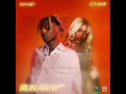 Khaid - Run Away ft Gyakie