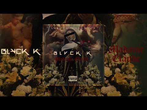 Blvck K - Madame Claude