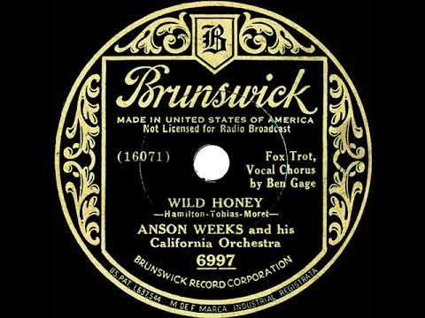 1934 Anson Weeks - Wild Honey (Ben Gage, vocal)