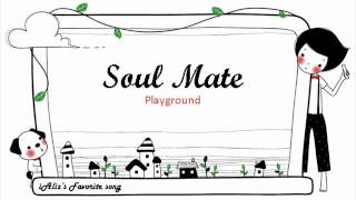 soulmate - playground