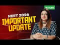NEET 2026 IMPORTANT UPDATE Xylem NEET
