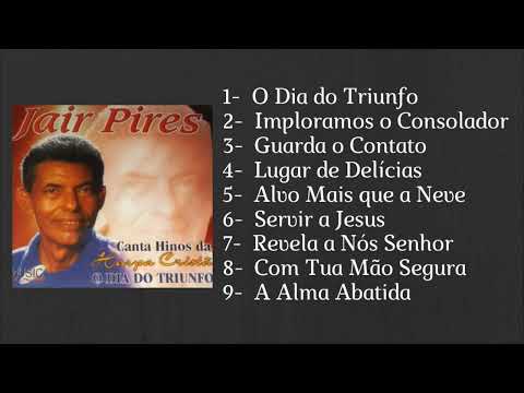 JAIR PIRES Canta Hinos da Harpa Cristã