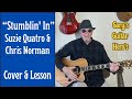 Stumblin In Simplified Beginner Acoustic Guitar Lesson