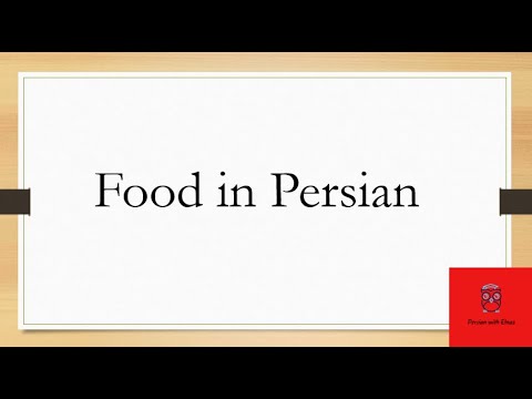 vocabulary and grammar point of food in Persian/Farsi