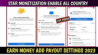 Star Monetization Enable On Facebook Profile | Earn Money With Stars Add Your Payout Account 2023