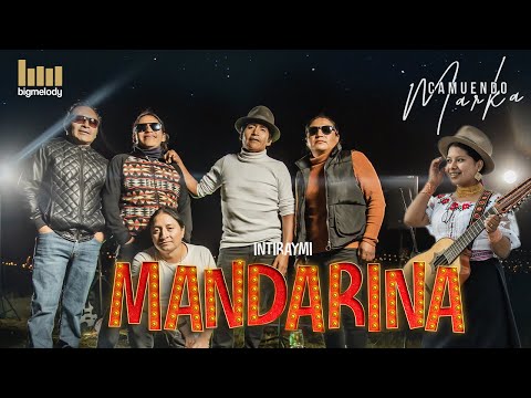 Intiraymi Mandarina - CAMUENDO MARKA -2023