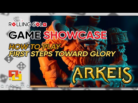 Arkeis | How To Play | First Steps Toward Glory