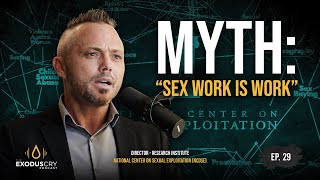 Debunking the “Sex Work Is Work” Myth | Marcel Van der Watt & Benjamin Nolot