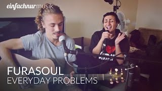 Furasoul - Everyday Problems (einfachnurmusik Cover)