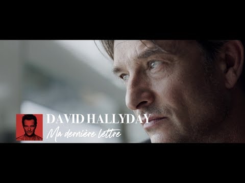 David Hallyday - Ma dernière lettre (Clip Officiel)