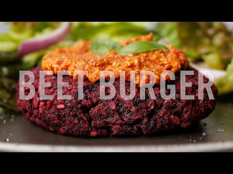 EPIC BEETROOT BURGER | EASY PLANT BASED BURGER