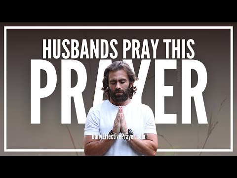 Prayer For Husbands | Prayers For a Praying Husband Video