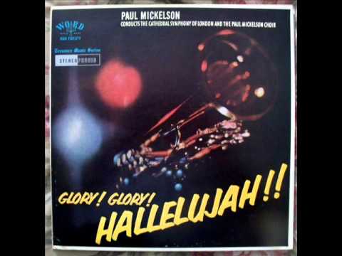 All Creatures Of God And King - Paul Mickelson Choir