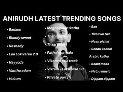 Anirudh Latest Trending Songs | Anirudh Tamil Hits #anirudh