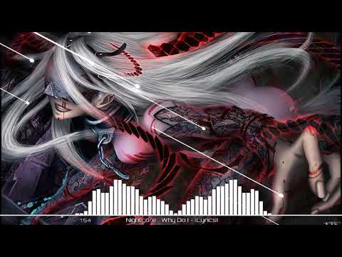 [NIGHTCORE] Why Do I | Trend Muzik ❣