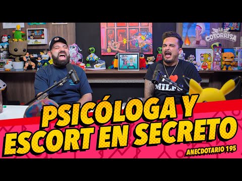 Anecdotario 195 - Psicóloga y escort en secreto