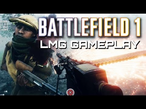 Battlefield 1: MVP Gameplay with the M1909 Light Machine Gun (Closed Alpha)