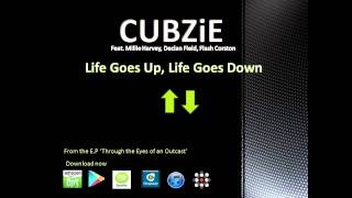 Cubzie - Life Goes Up, Life Goes Down