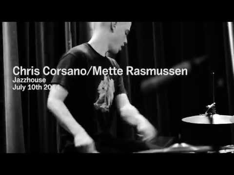 Christ Corsano/Mette Rasmussen, Jazzhouse, Copenhagen Jazz Festival 2014